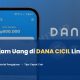 Cara Pinjam Uang di DANA Cicil 2026 Syarat, Limit Rp8 Juta, Bunga & Langkah Pengajuan Lengkap