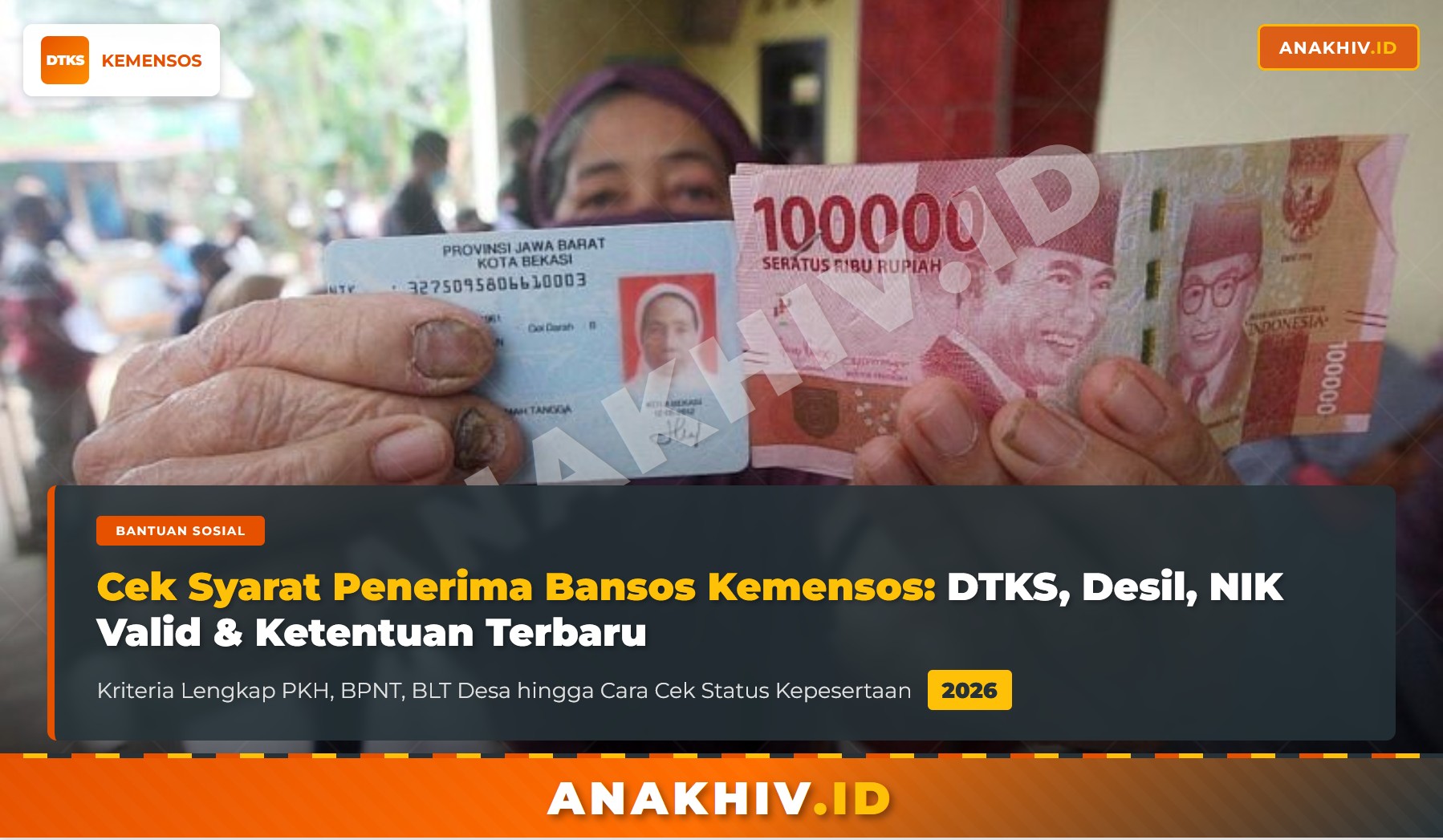 Cek Syarat Penerima Bansos Kemensos 2026 - DTKS, Desil, NIK Valid dan Ketentuan Terbaru
