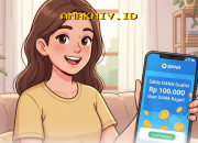 Cara Mudah Isi Saldo DANA Tanpa Biaya hingga Rp244.000 Hanya dengan Gawai dan Koneksi Internet!