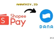 Transfer Saldo ShopeePay ke DANA Tanpa Biaya Admin, Begini Cara Mudahnya!