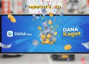 Dapatkan Rp229.000 Gratis dari DANA Kaget Malam Ini, Cukup Pakai HP dan Internet!